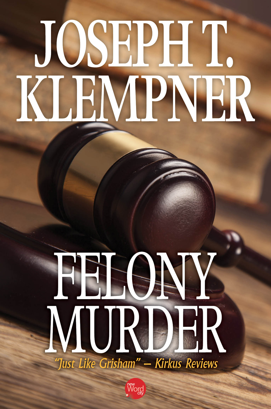 Felony Murder