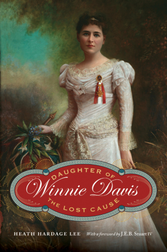 Winnie Davis : daughter of the lost cause