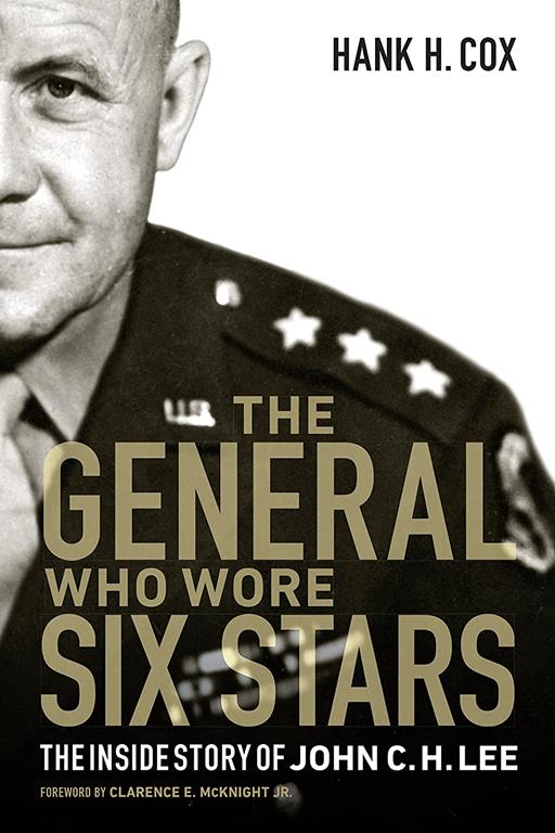 The General Who Wore Six Stars