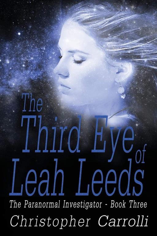 The Third Eye of Leah Leeds