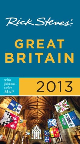 Rick Steves' Great Britain 2013