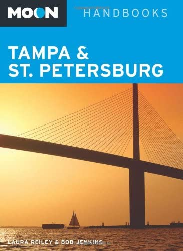 Moon Tampa &amp; St. Petersburg (Moon Handbooks)