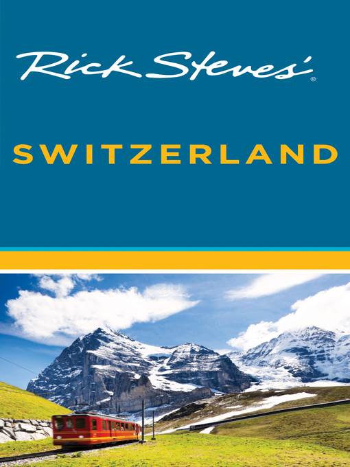 Rick Steves' Switzerland