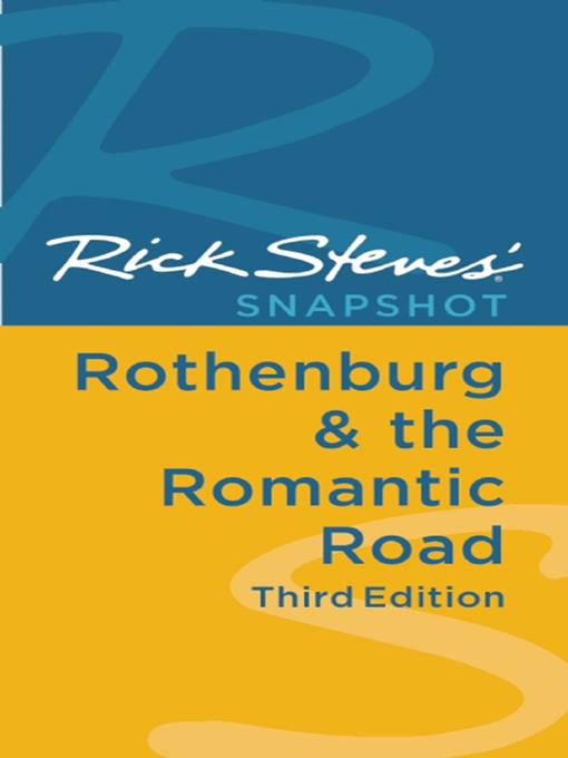 Rick Steves' Snapshot Rothenburg & the Romantic Road