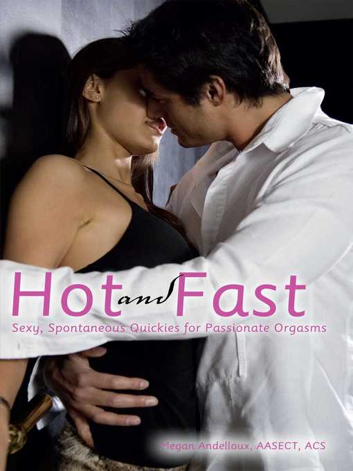 Hot and Fast