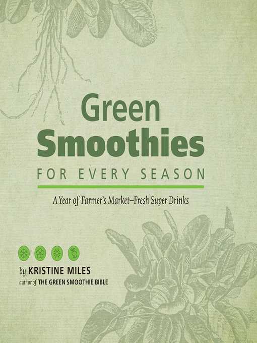 Green Smoothies for Every Season