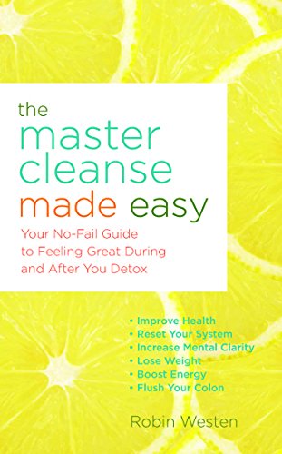 The Master Cleanse Made Easy