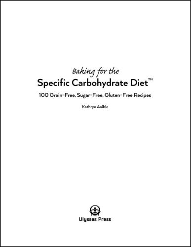 Baking for the Specific Carbohydrate Diet