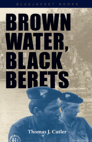 Brown Water, Black Berets