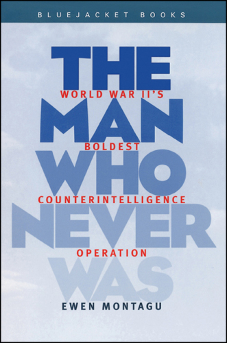 The Man Who Never Was