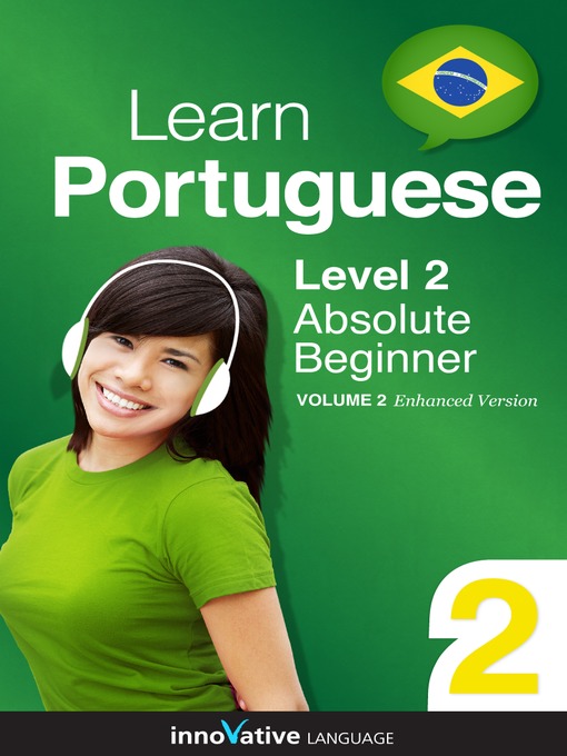 Learn Portuguese: Level 2: Absolute Beginner Portuguese