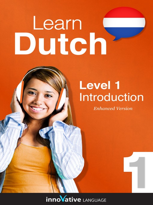 Learn Dutch: Level 1: Introduction to Dutch