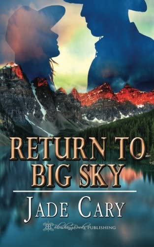 Return to Big Sky