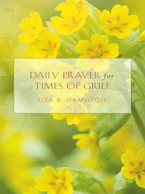 Daily Prayer for Times of Grief