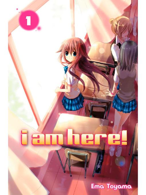 I Am Here!, Volume 1