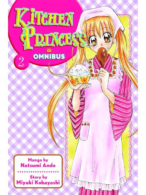 Kitchen Princess Omnibus, Volume 2