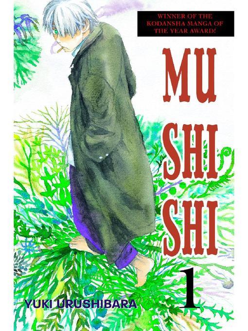 Mushishi, Volume 1