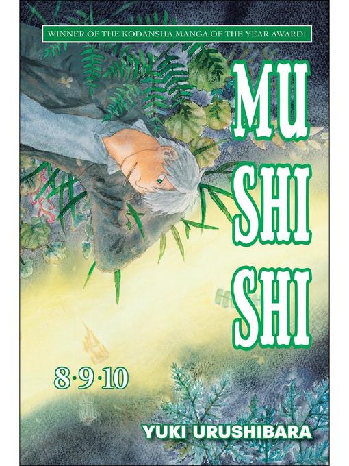 Mushishi, Volume 8,9,10