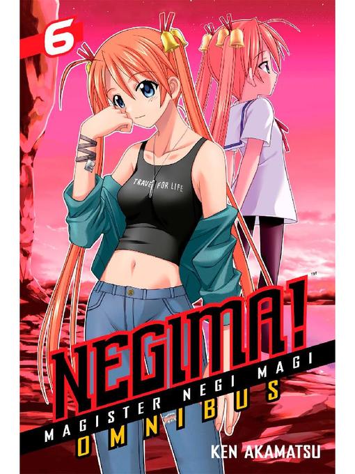 Negima! Omnibus, Volume 16,17,18