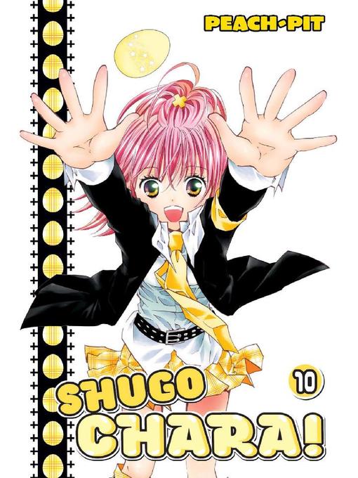 Shugo Chara!, Volume 10