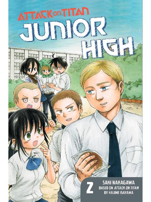 Attack on Titan: Junior High, Volume 2