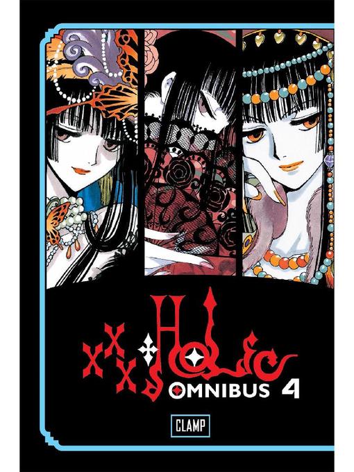 xxxHOLiC Omnibus, Volume 4