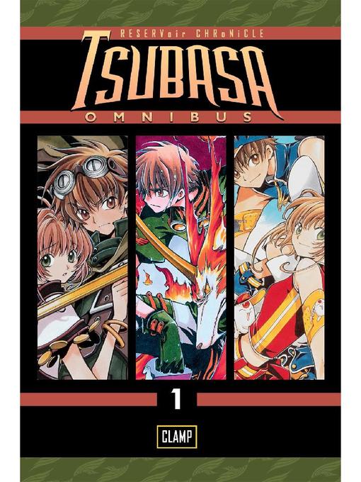 Tsubasa Omnibus, Volume 1