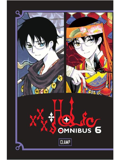 xxxHOLiC Omnibus, Volume 6