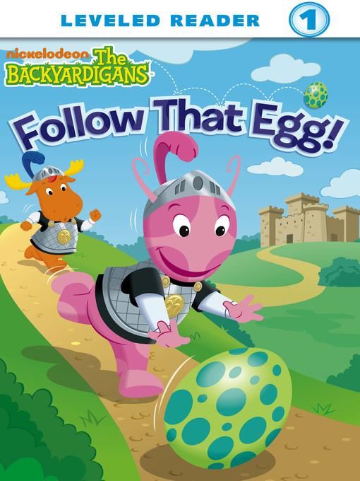 Follow That Egg!