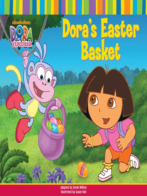 Dora's Easter Basket