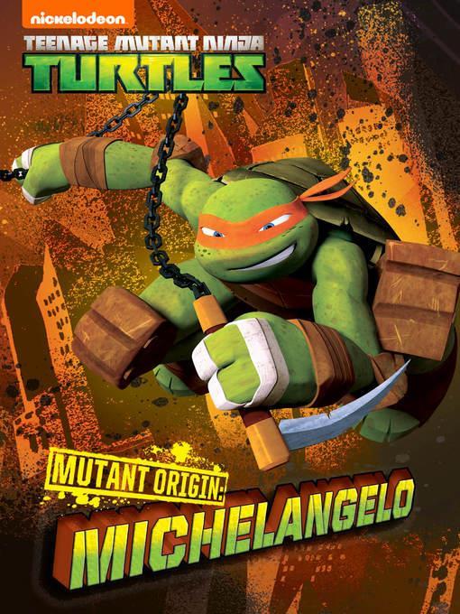 Mutant Origins: Michelangelo