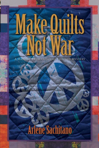 Make Quilts Not War