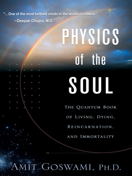 Physics of the Soul