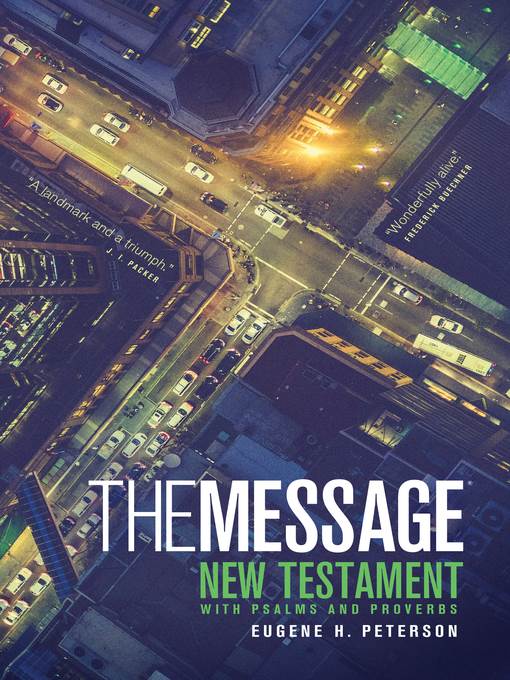 The Message New Testament with Psalms and Proverbs