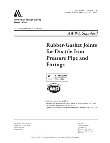 Rubber gasket joints for ductile-iron pressure pipe and fittings : AWWA standard