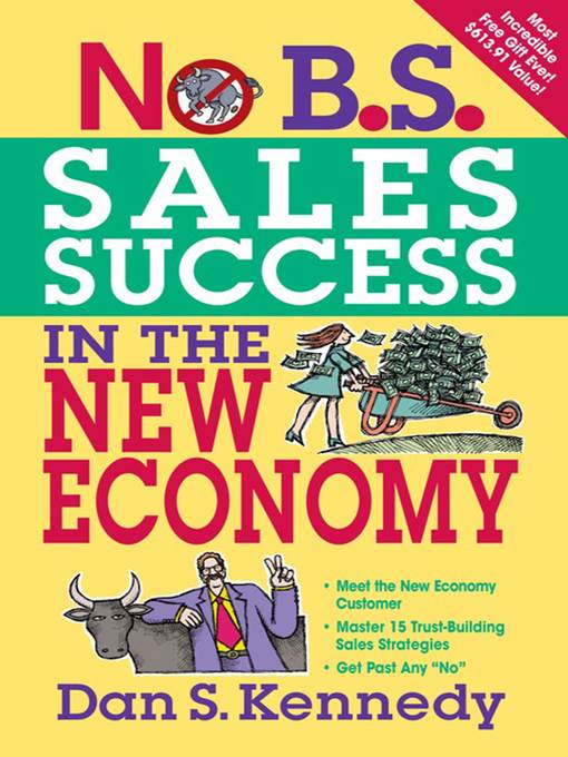 No B.S. Sales Success In the New Economy