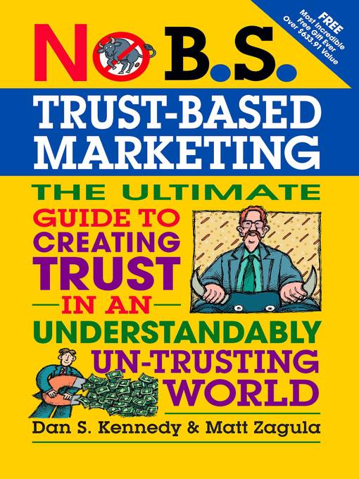 No B.S. Trust Based Marketing