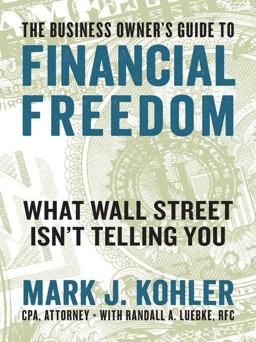 The Business Owner's Guide to Financial Freedom