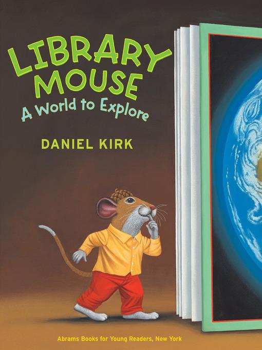 Library Mouse: A World to Explore