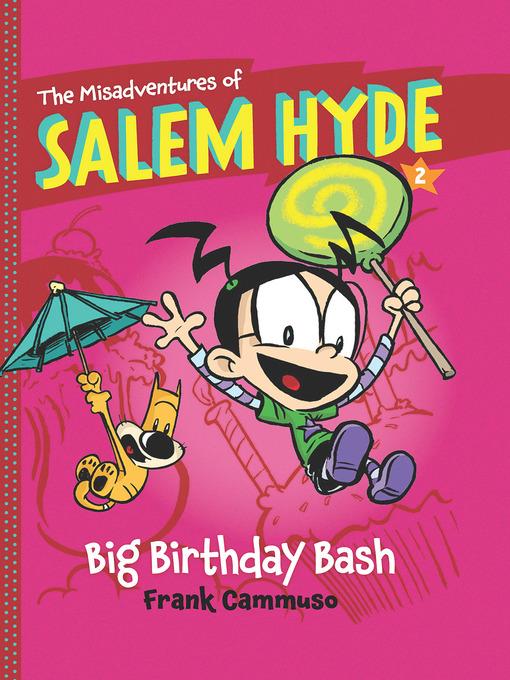 Book Two: Big Birthday Bash