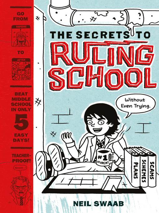 The Secrets to Ruling School (Without Even Trying)