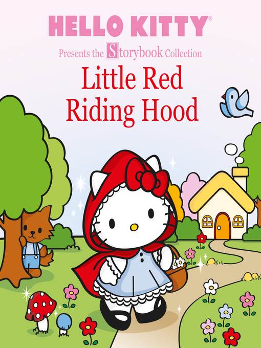 Hello Kitty Presents the Storybook Collection: Little Red Riding Hood