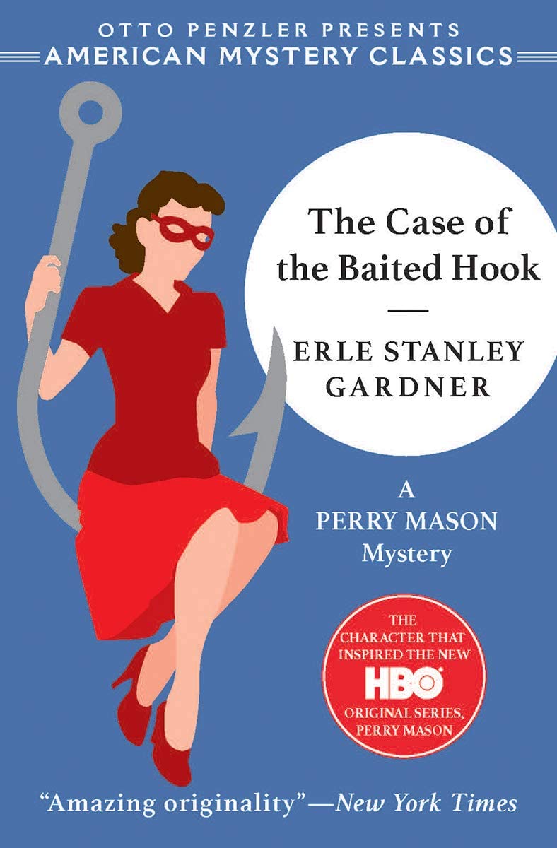 The Case of the Baited Hook: A Perry Mason Mystery