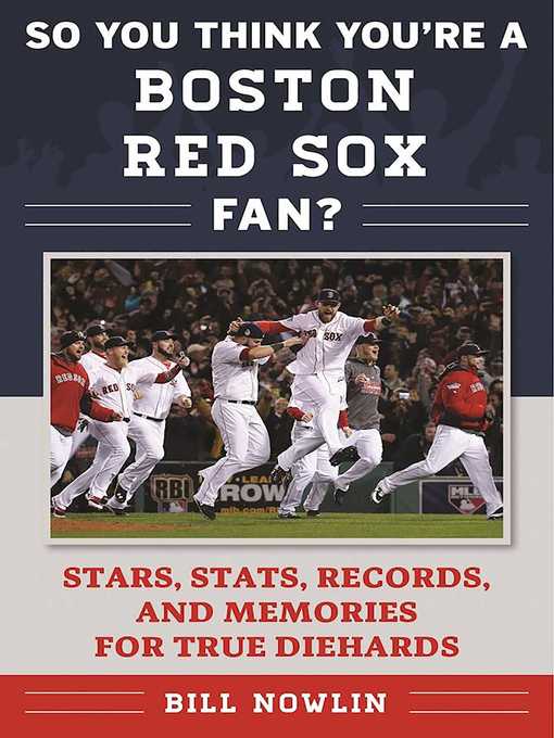 So You Think You're a Boston Red Sox Fan?