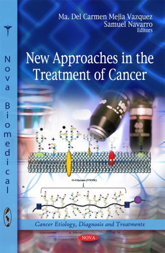 New approaches in the treatment of cancer