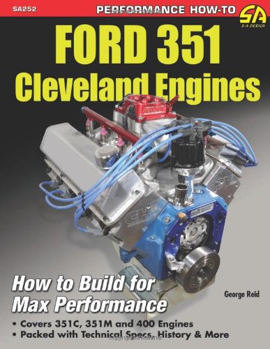 Ford 351 Cleveland Engines