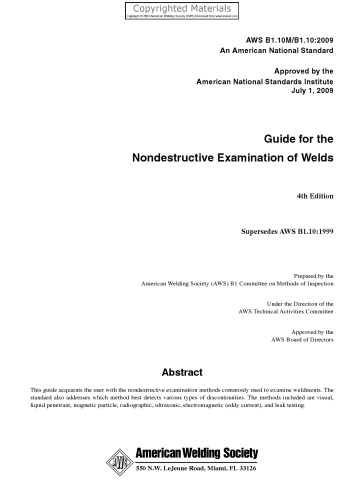 AWS B1. 10M/B1. 10-2009, Guide for the Nondestructive Examination of Welds.