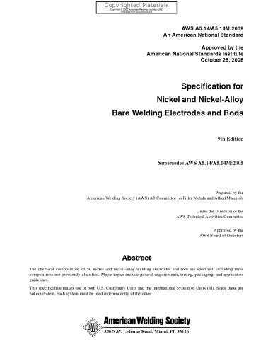 AWS A5. 14/A5. 14M-2009, Specification for Nickel and Nickel-Alloy Bare Welding Electrodes and Rods.