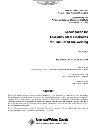 AWS A5. 29/A5. 29M-2010, Specification for Low-Alloy Steel Electrodes for Flux Cored Arc Welding.