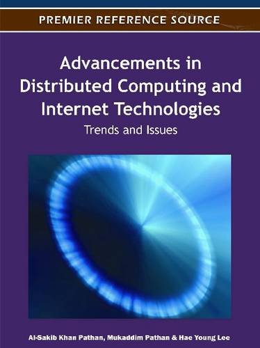 Advancements in Distributed Computing and Internet Technologies